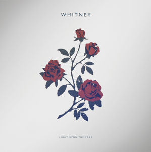 Album art for Whitney - Light Upon The Lake