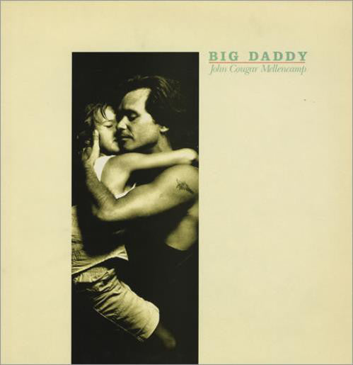 Album art for John Cougar Mellencamp - Big Daddy