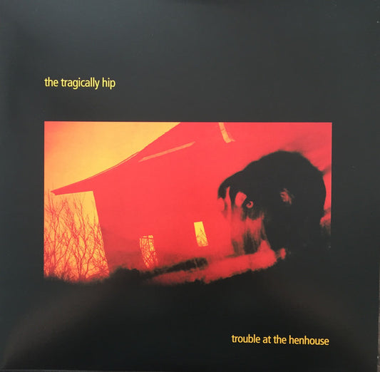Album art for The Tragically Hip - Trouble At The Henhouse