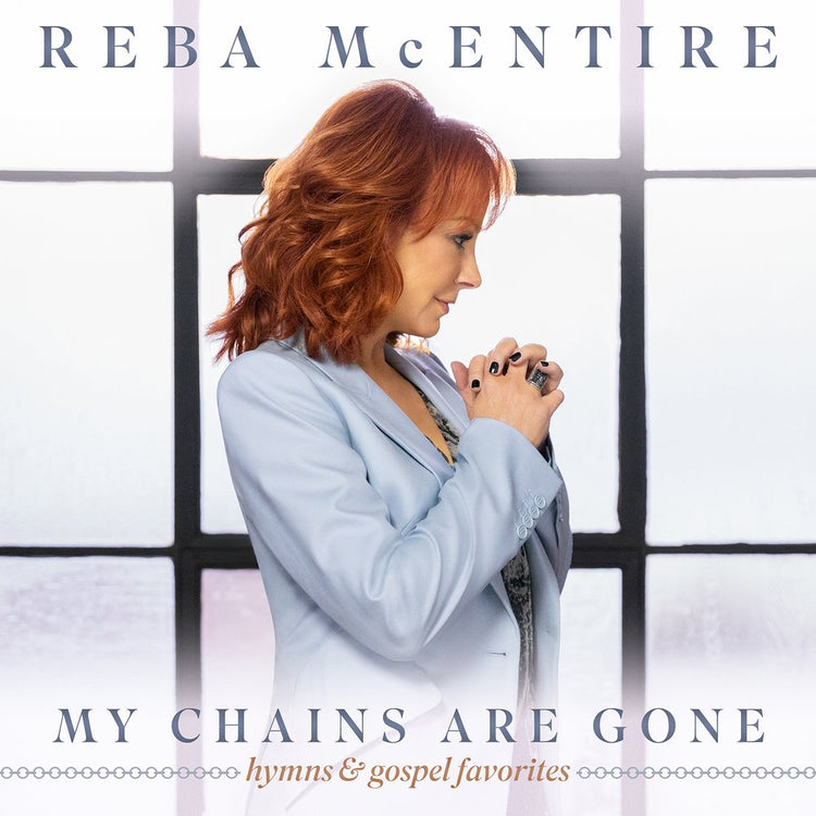 Reba McEntire - My Chains Are Gone