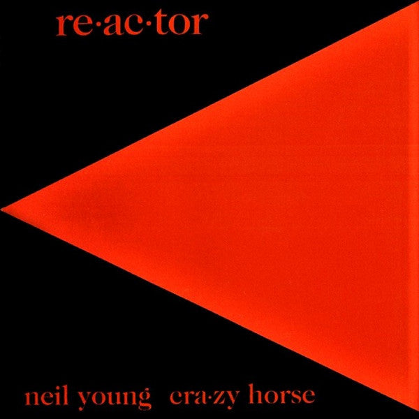 Album art for Neil Young & Crazy Horse - Reactor