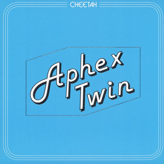 Album art for Aphex Twin - Cheetah EP