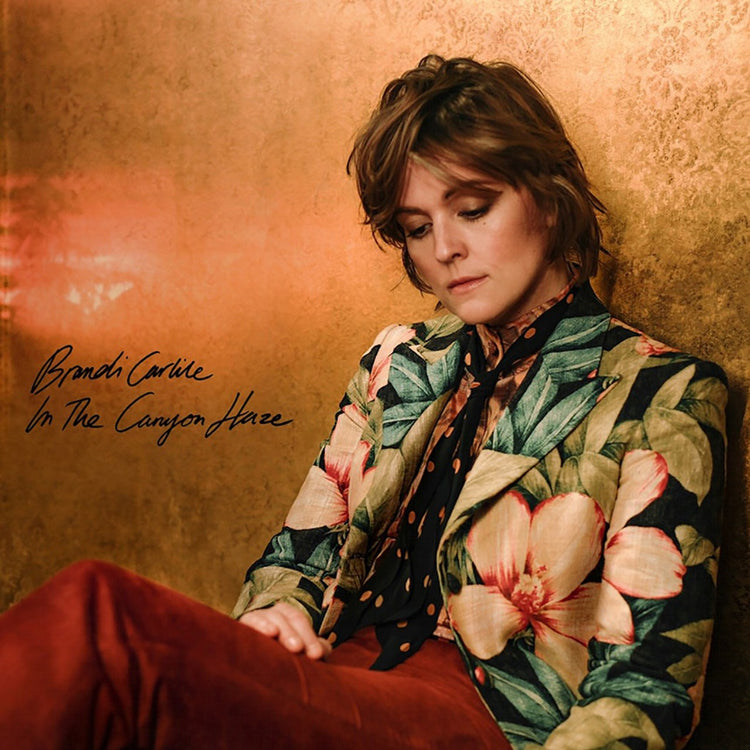 Brandi Carlile - In These Silent Days (Deluxe Edition) In The Canyon Haze