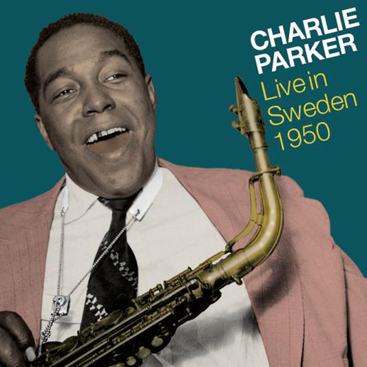 Parker, Charlie / Live in Sweden 1950 2cd