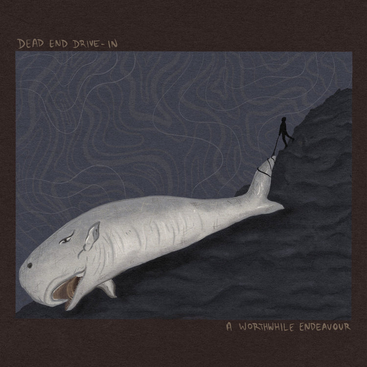 Dead End drive-in - A Worthwhile Endeavour