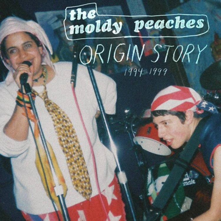 Moldy Peaches - Origin Story 1994-1999