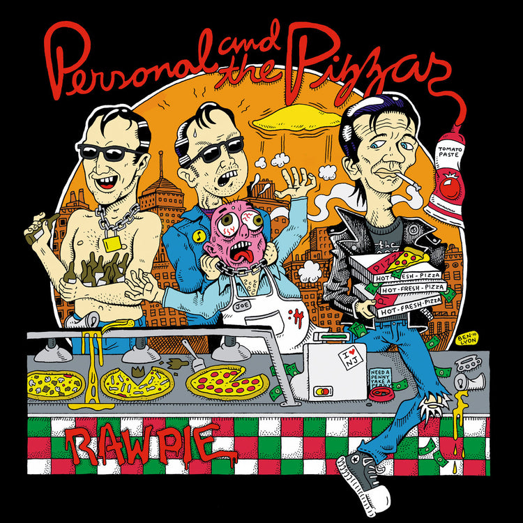 Personal And The Pizzas - Raw Pie