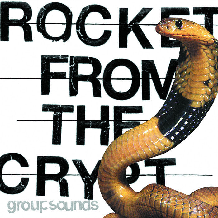 Rocket From The Crypt - Group Sounds