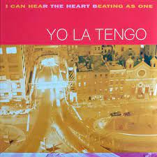 Yo La Tengo - I Can Hear The Heart Beating As One 25th Anniversary Yellow LP