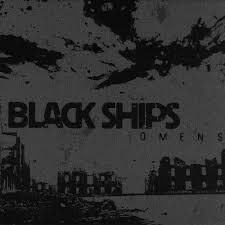 Black Ships - Omens
