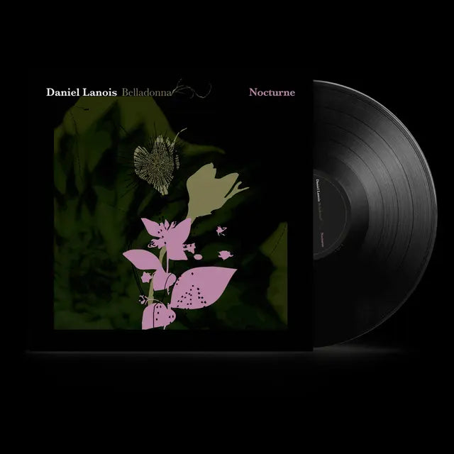 PRE-ORDER: Daniel Lanois - Belladonna Nocturne (Vinyl LP)