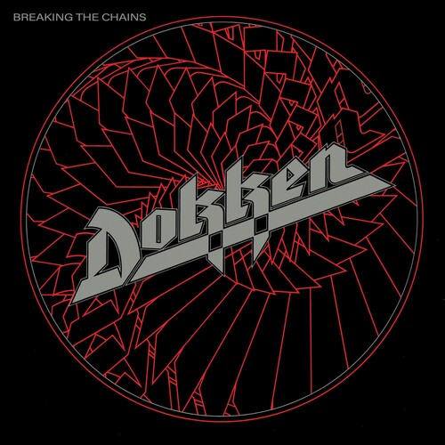 Dokken - Breaking the Chains