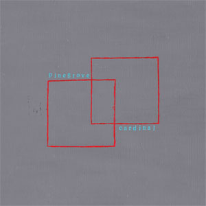 Pinegrove - Cardinal (Bonus Edition)