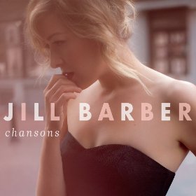 Jill Barber - Chansons