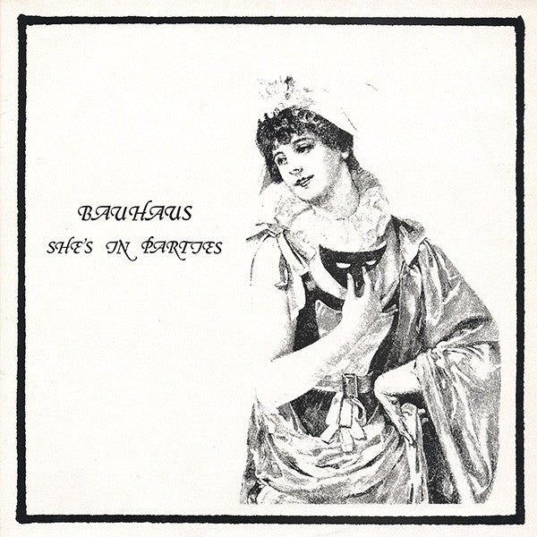 Album art for Bauhaus - She's In Parties