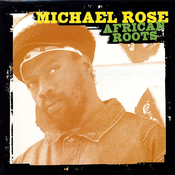 Album art for Michael Rose - African Roots