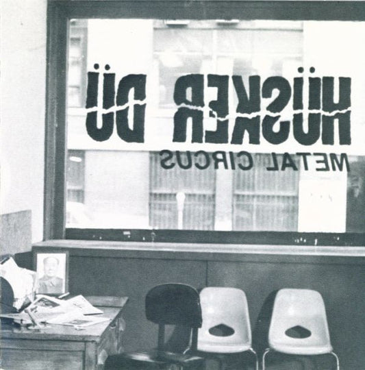 Album art for Hüsker Dü - Metal Circus