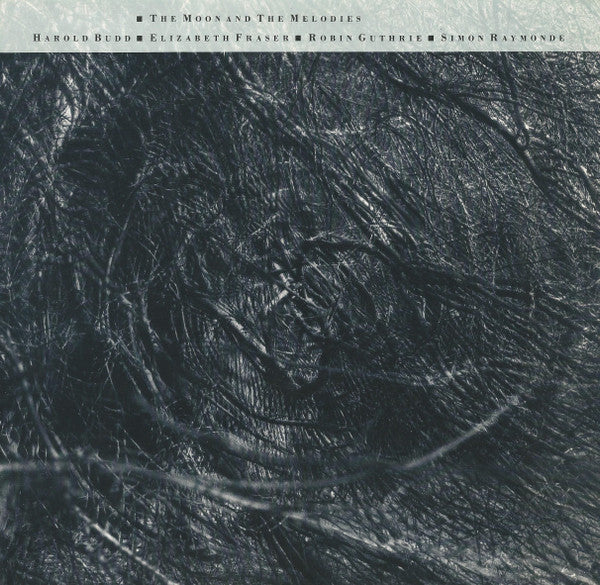 Album art for Harold Budd - The Moon And The Melodies