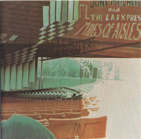 Album art for Joni Mitchell - Miles Of Aisles