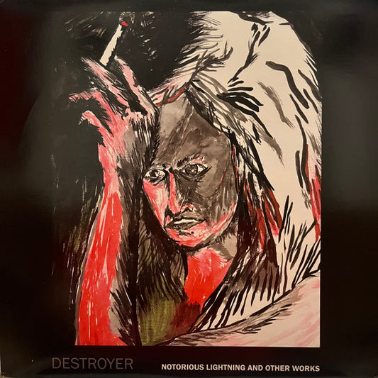 Album art for Destroyer - Notorious Lightning And Other Works