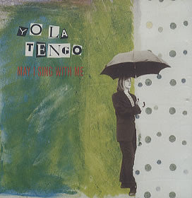 Album art for Yo La Tengo - May I Sing With Me