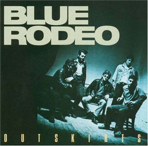 Album art for Blue Rodeo - Outskirts