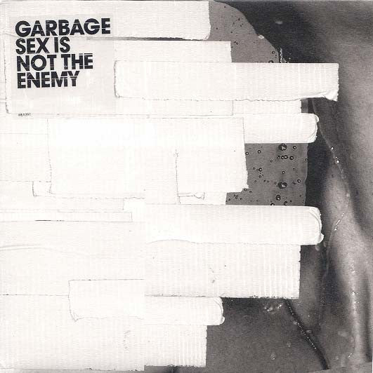 Album art for Garbage - Sex Is Not The Enemy