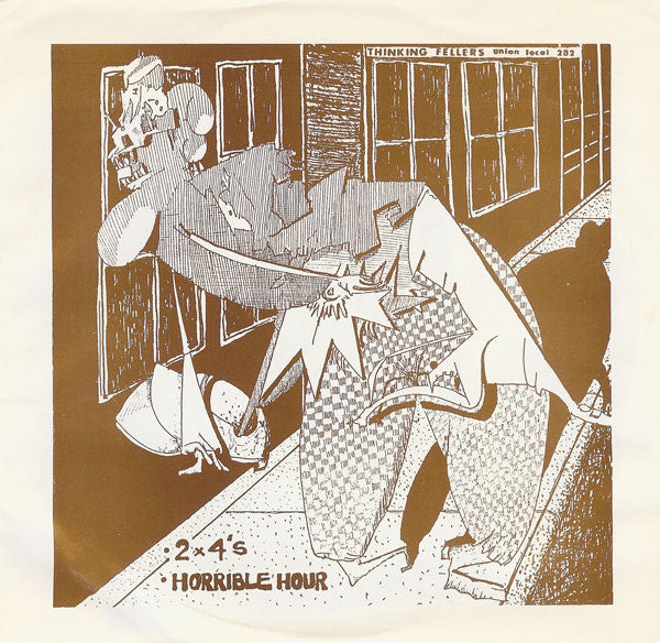 Album art for Thinking Fellers Union Local 282 - 2 x 4's / Horrible Hour