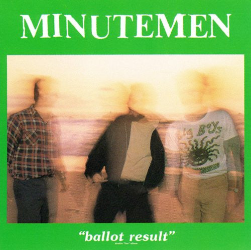 Album art for Minutemen - Ballot Result