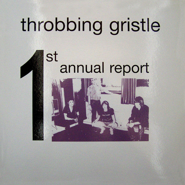 Album art for Throbbing Gristle - 1st Annual Report