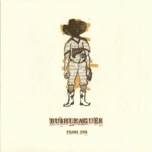 Album art for Pearl Jam - Bu$hleaguer