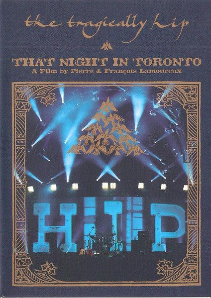 Album art for The Tragically Hip - That Night In Toronto