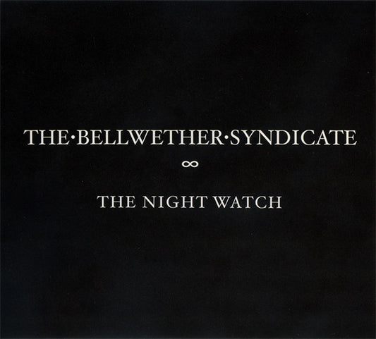 Album art for The Bellwether Syndicate - The Night Watch