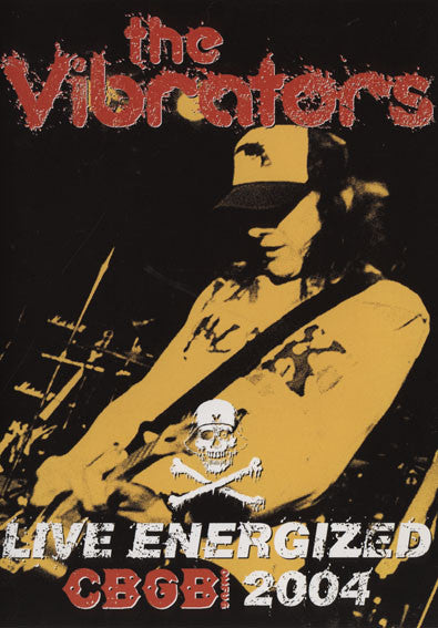 Album art for The Vibrators - Live Energized Cbgb 2004
