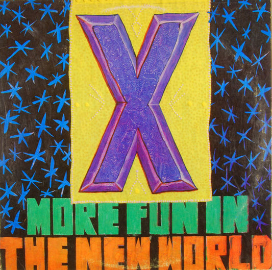Album art for X - More Fun In The New World