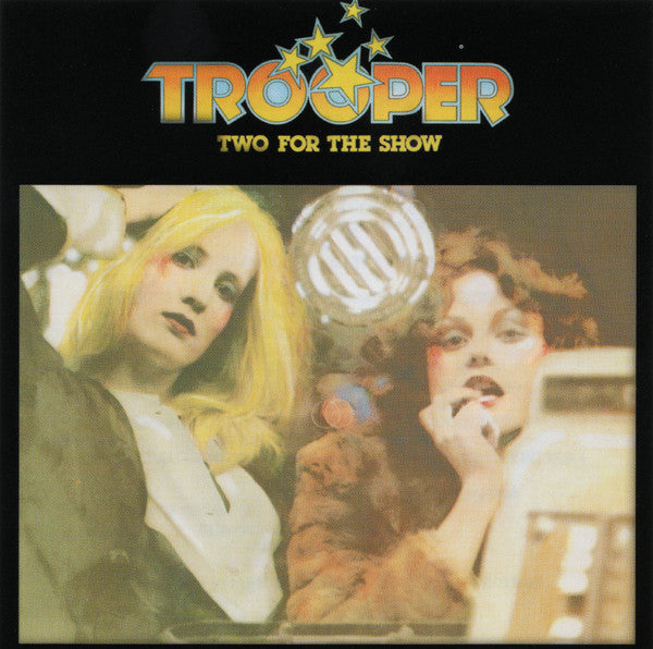 Album art for Trooper - Two For The Show