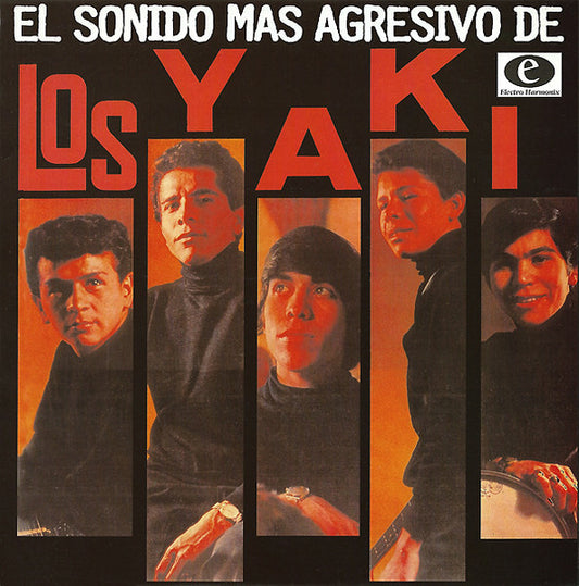 Album art for Los Yaki - El Sonido Mas Agresivo De Los Yaki