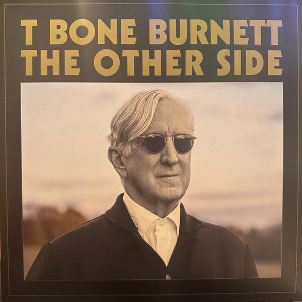 Album art for T-Bone Burnett - The Other Side