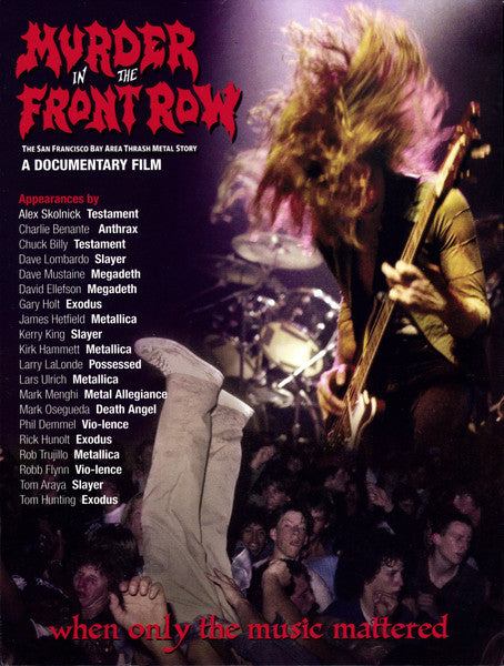 Album art for Various - Murder In The Front Row: The San Francisco Bay Area Thrash Metal Story
