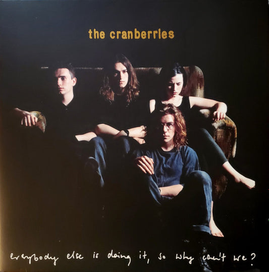 Album art for The Cranberries - Everybody Else Is Doing It, So Why Can't We?