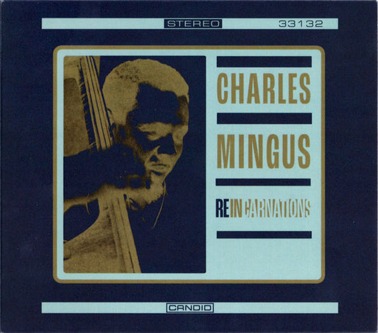 Album art for Charles Mingus - Reincarnations