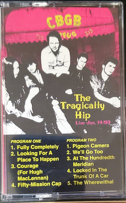 Album art for The Tragically Hip - LIVE AT CBGB January 14 1993