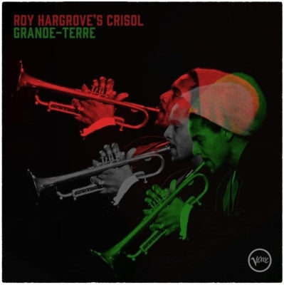 Album art for Roy Hargrove's Crisol - Grande-Terre
