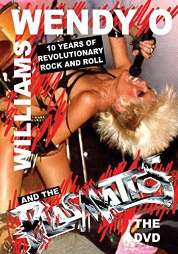 Album art for Wendy O. Williams - Ten Years Of Revolutionary Rock And Roll The DVD