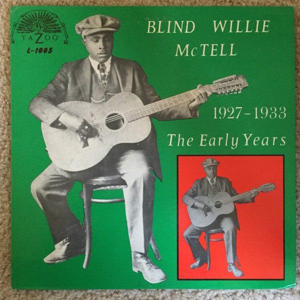 Album art for Blind Willie McTell - The Early Years 1927-1933