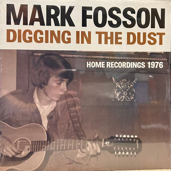 Album art for Mark Fosson - Digging In The Dust