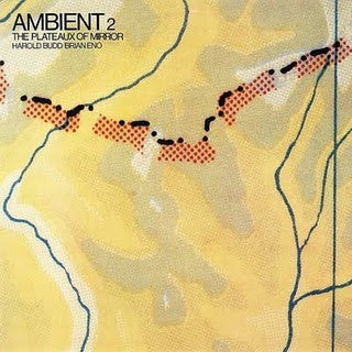 Album art for Harold Budd - Ambient 2 (The Plateaux Of Mirror)