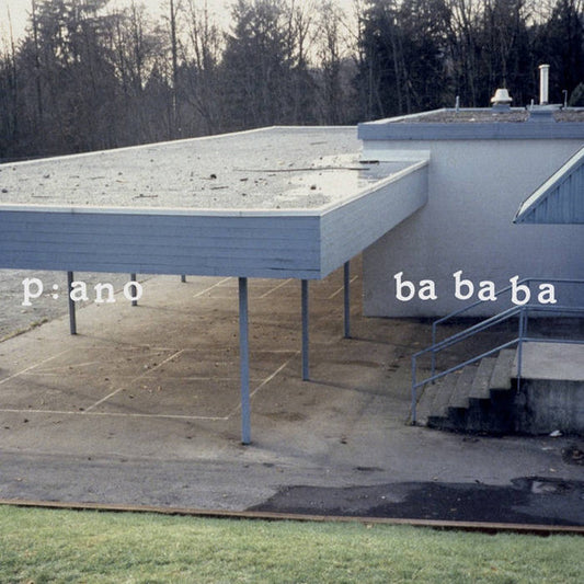 Album art for P:ano - ba ba ba