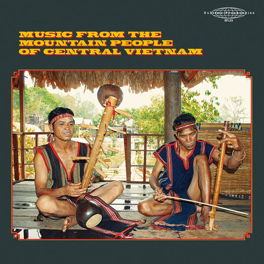 Album art for Various - Music From The Mountain People of Central Vietnam