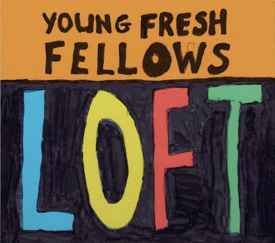 Album art for Young Fresh Fellows - Loft